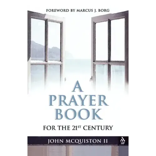 A Prayer Book for the Twenty-First Century