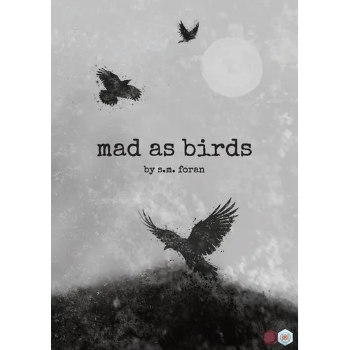 mad as birds