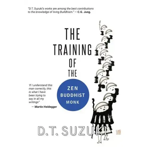 The Training of the Zen Buddhist Monk