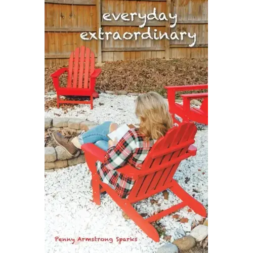 Everyday Extraordinary