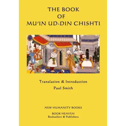 The Book of Mu'in ud-din Chishti
