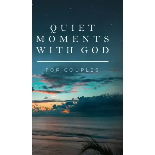 Quiet Moments with God for Couples