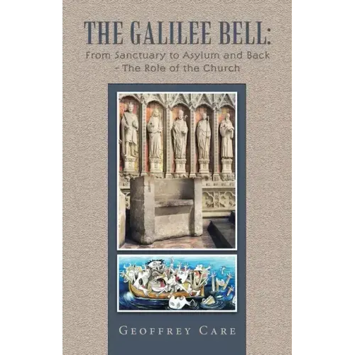The Galilee Bell: from Sanctuary to Asylum and Back - the Role of the Church