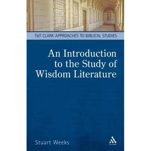 An Introduction to the Study of Wisdom Literature