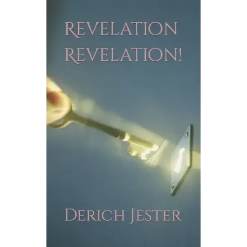 Revelation Revelation!