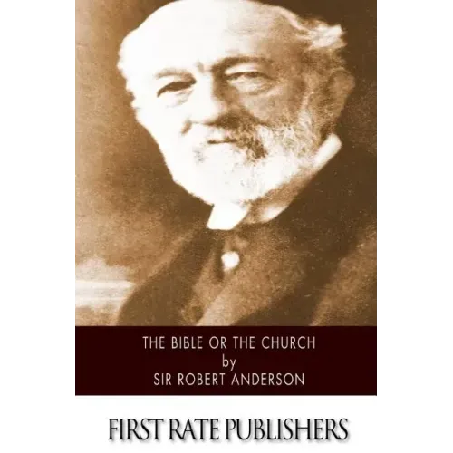 The Bible or the Church