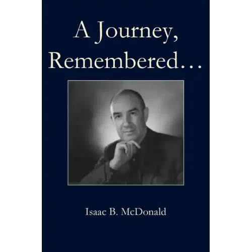 A Journey, Remembered
