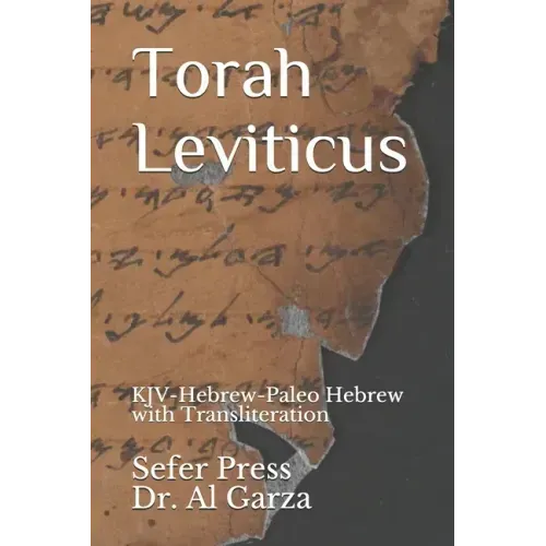 Torah Leviticus: KJV-Hebrew-Paleo Hebrew with Transliteration