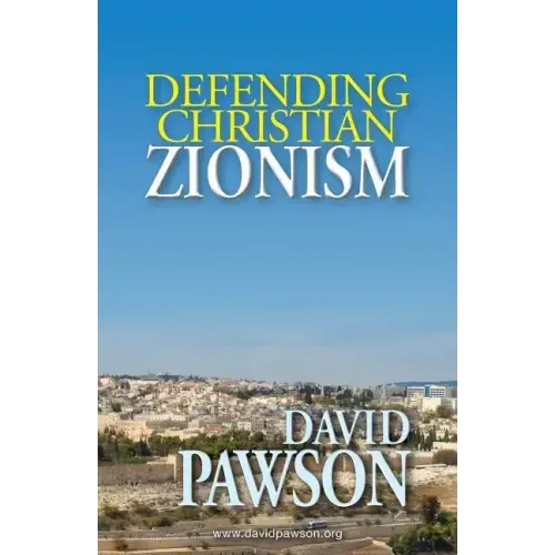 Defending Christian Zionism