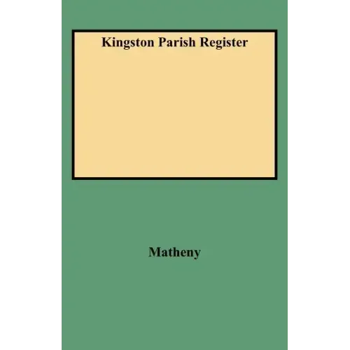 Kingston Parish Register
