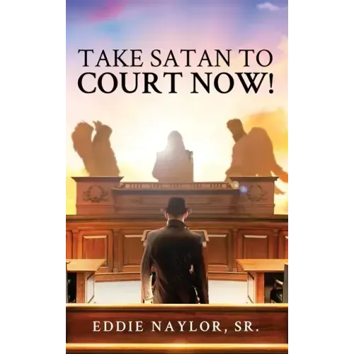 Take Satan To Court Now!