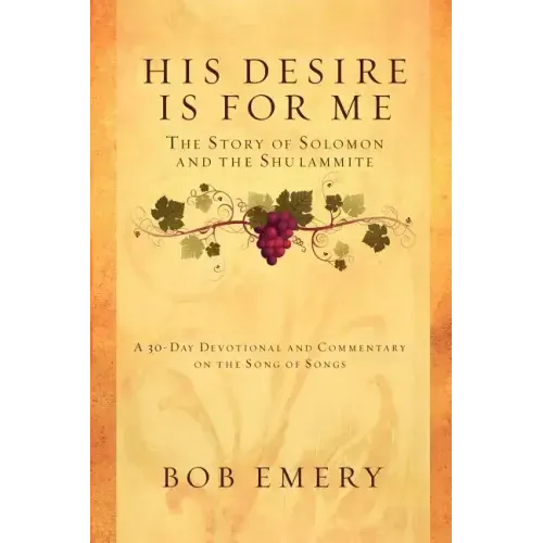 His Desire Is for Me