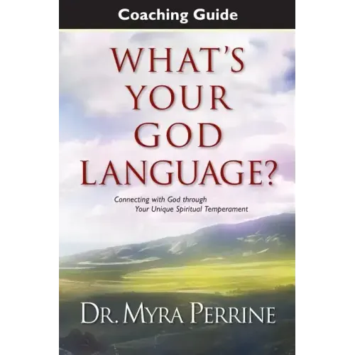 What's Your God Language? Coaching Guide