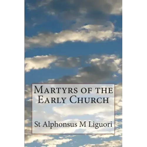 Martyrs of the Early Church