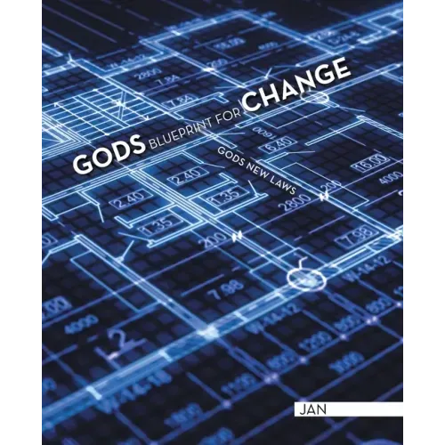Gods Blueprint for Change: Gods New Laws