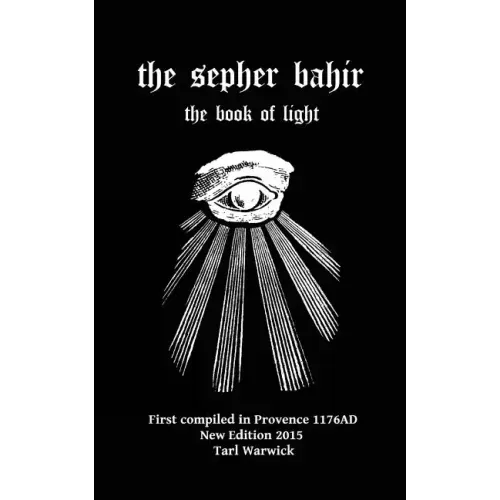 The Sepher Bahir: Book Of Light