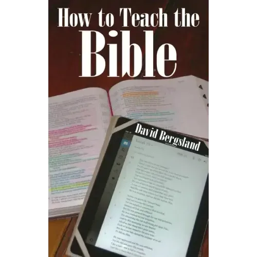 How to Teach the Bible