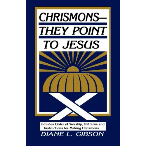 Chrismons - They Point to Jesus