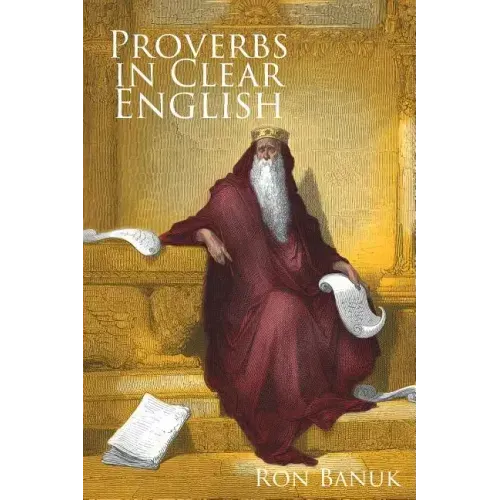 Proverbs in Clear English