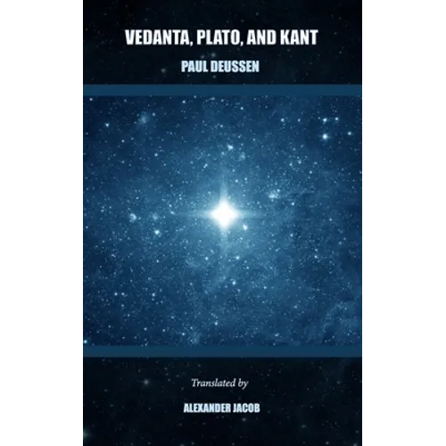 Vedanta, Plato, and Kant (Translated)