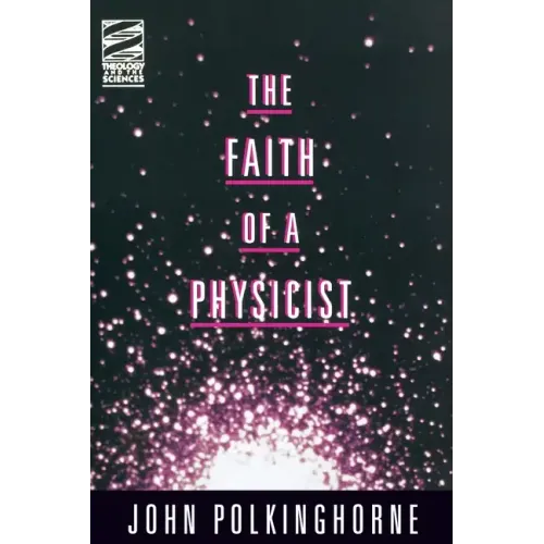 Faith of a Physicist