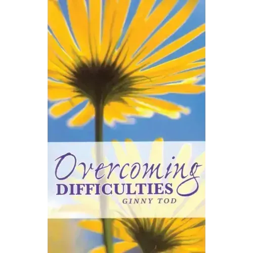 Overcoming Difficulties