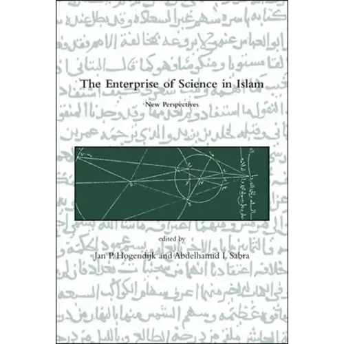 The Enterprise of Science in Islam