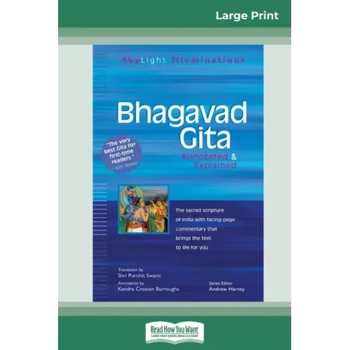 Bhagavad Gita: Annotated & Explained (16pt Large Print Edition)
