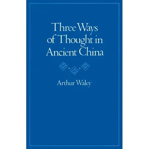 Three Ways of Thought in Ancient China