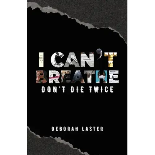 I Can't Breathe: Don't Die Twice