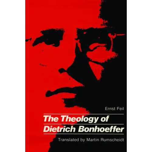 The Theology of Dietrich Bonhoeffer