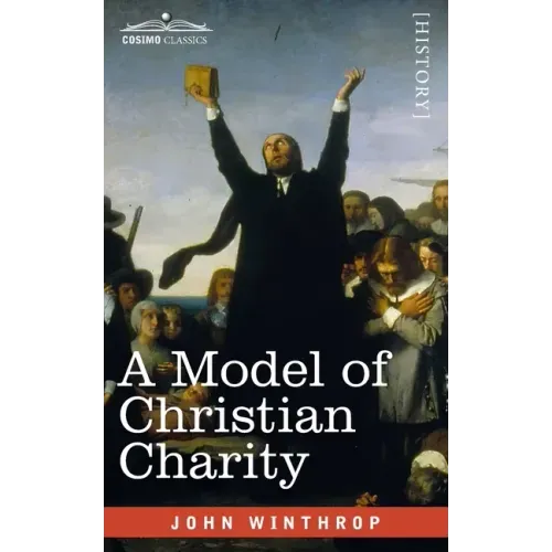 A Model of Christian Charity: A City on a Hill