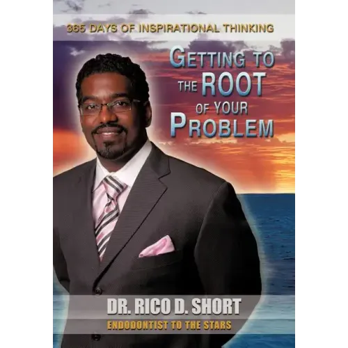 Getting to the Root of Your Problem: 365 Days of Inspirational Thinking