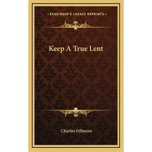 Keep A True Lent