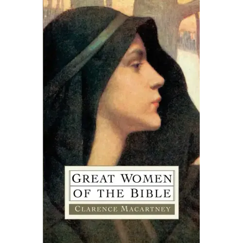 Great Women of the Bible