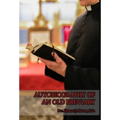 Autobiography of an Old Breviary