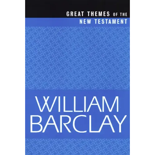 Great Themes of the New Testament