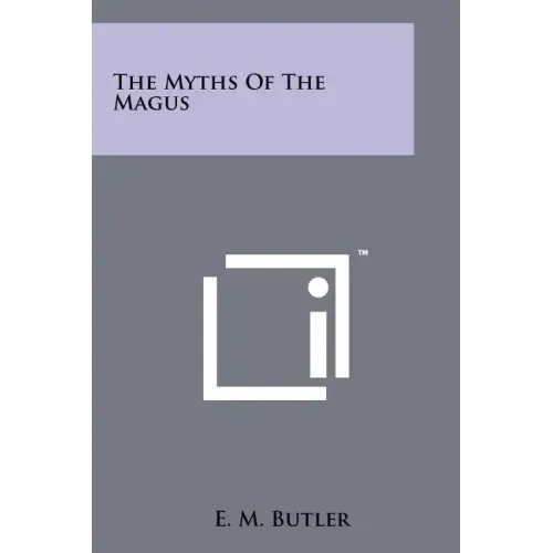 The Myths Of The Magus