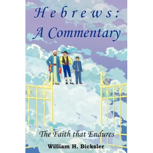 Hebrews: A Commentary
