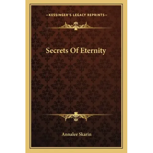 Secrets of Eternity