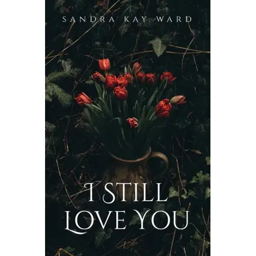 I Still Love You