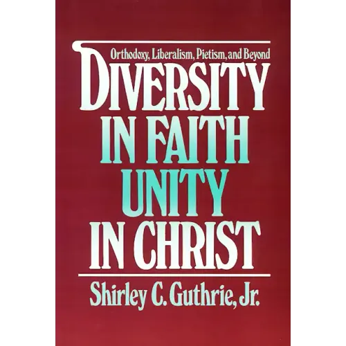 Diversity in Faith--Unity in Christ
