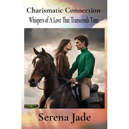 Charismatic Connection: Whispers of A Love That Transcends Time
