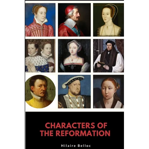 Characters of the Reformation