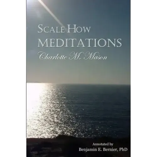 Scale How Meditations