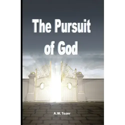 The Pursuit of God