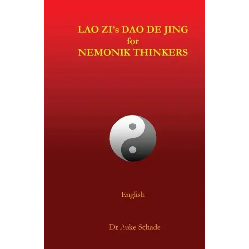 Lao Zi's Dao De Jing for Nemonik Thinkers