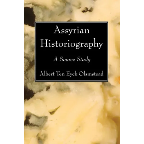 Assyrian Historiography