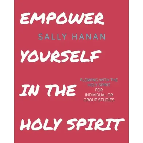 Empower Yourself: In the Holy Spirit