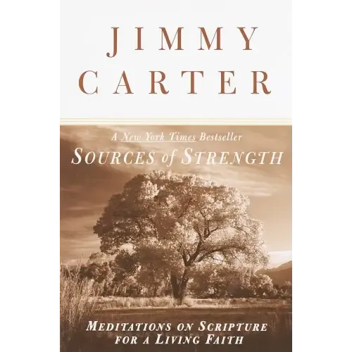 Sources of Strength: Meditations on Scripture for a Living Faith